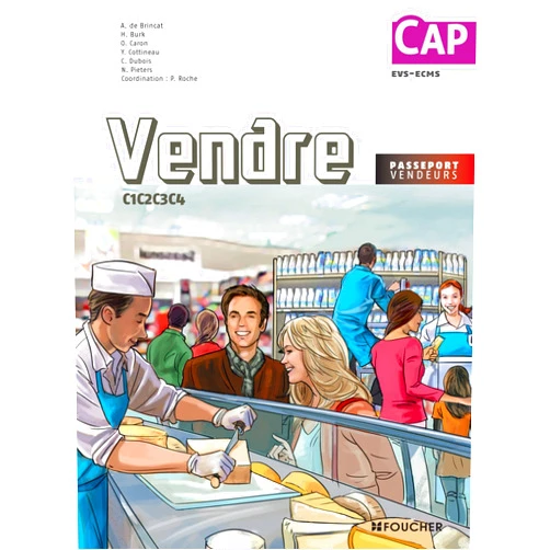 French Edition by Pascal Roche (Author), Christophe Dubois (Author), Aurore de Brincat (Author), Yannick Cottineau (Author), Olivier Caron (Author), Nathalie Pieters (Author), Hélène Burk (Author) & 3 more Vendre C1 C2 C3 C4 CAP