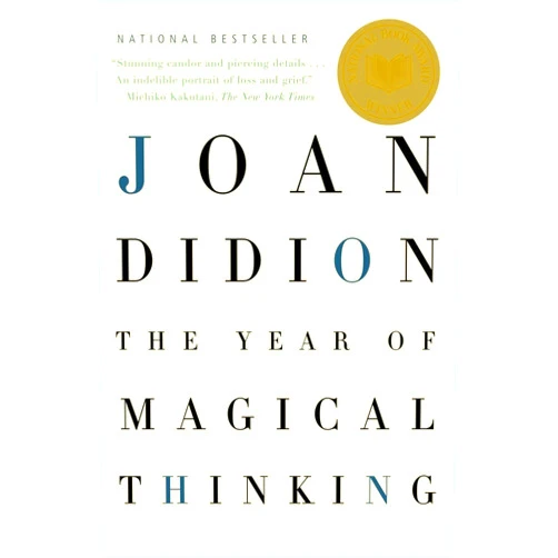 By Joan Didion (Author) The Year of Magical Thinking: National Book Award Winner