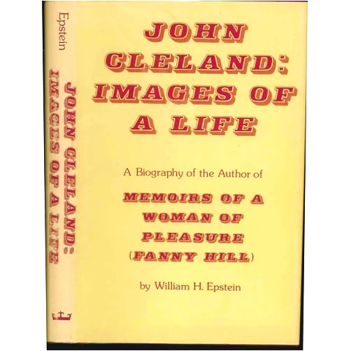 William H. Epstein John Cleland: Images of a Life