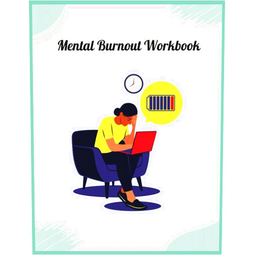 Jillian Kinsman Mental Burnout Workbook: Effective Recovery Strategies, Stress Management Techniques, and Self-Care Exercises for Restoring Balance and Well-being