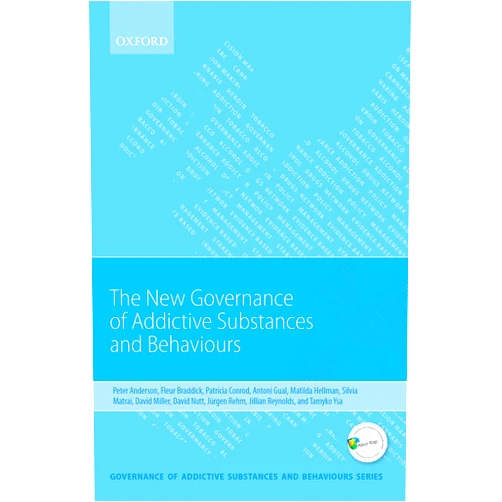 By Peter Anderson (Author), Fleur Braddick (Author), Patricia J. Conrod (Author), Antoni Gual (Author), Matilda Hellman (Author), Silvia Matrai (Author), David Miller (Author), David Nutt (Author), Jürgen Rehm (Author), Jillian Reynolds (Author), Tamyko Ysa (Author) & 7 more Format: Kindle Edition New Governance of Addictive Substances and Behaviours (Governance of Addictive Substances and Behaviours Series)