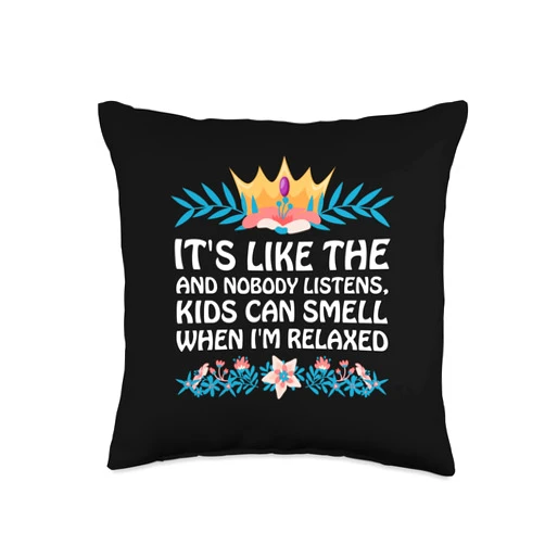 Witty Mommy Pun Parents Mama The Kids Can Smell Im Relaxed Funny Mom Humor Mother Joke Throw Pillow, 16x16, Multicolor