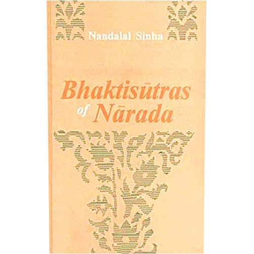 By Nandalal Sinha (Author) Bhaktisutras of Narada