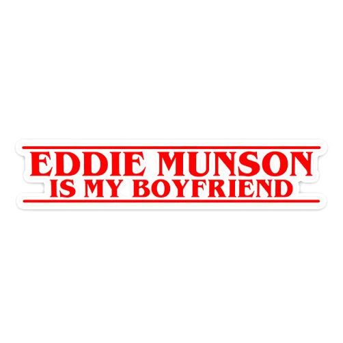 Vool Eddie Munson is My Boyfriend Vinyl Sticker Auto Car Truck Wall Laptop | Sticker | 4