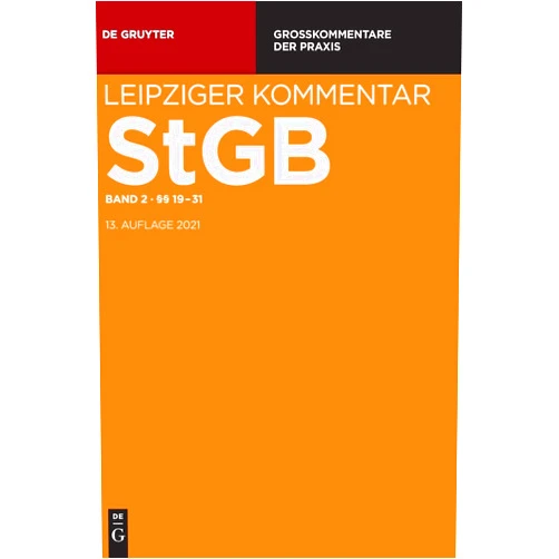 German Edition by Uwe Murmann (Editor), Bernd Schünemann (Editor), Torsten Verrel (Editor), et al. (Editor) & 1 more §§ 19-31 (Großkommentare der Praxis) (German Edition)