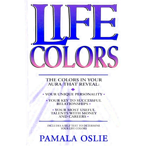 By Pamala Oslie (Author) Life Colors