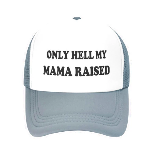 Diputer Only Hell My-Mama Raised-Funny Hats-Humor Gag Gift Joke-Vintage Baseball Caps Adults Party Hats