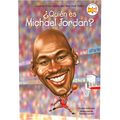 Spanish Edition by Kirsten Anderson (Author), Who HQ (Author), Dede Putra (Illustrator), Yanitzia Canetti (Translator) & 1 more ¿Quién es Michael Jordan? (¿Quién fue?) (Spanish Edition)