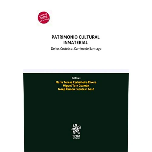 Spanish Edition by Josep Ramon Fuentes i Gasó (Author), María Teresa Carballeira Rivera (Author), Miguel Taín Guzmán (Author) & 1 more Format: Kindle Edition Patrimonio cultural inmaterial. De los Castells al Camino de Santiago (Homenajes y Congresos) (Spanish Edition)