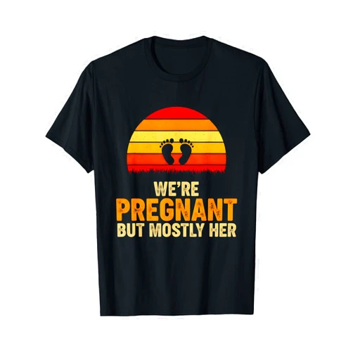 Funny Pregnancy Announcement & Expectant Dad Gear We’re Pregnant But Mostly Her Retro Baby Announcement T-Shirt