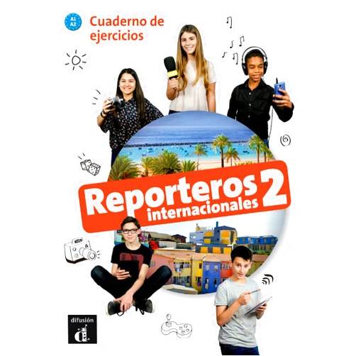 Collectif Reporteros internacionales 2 - Cahier d'exercices (Spanish Edition)