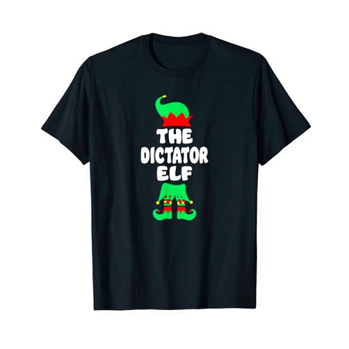 Visit The Elf Matching Family Christmas Dictator Elf Matching Family Christmas Group Funny Pajama T-Shirt