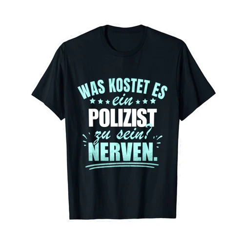 Lustige Sprüche für Jobs und Berufe What does it cost to be a police officer? T-Shirt