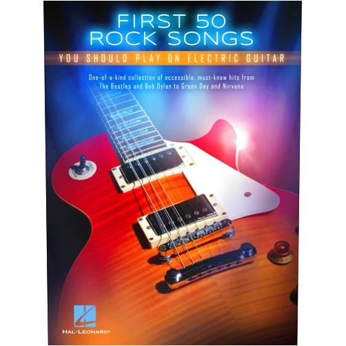 Hal Leonard Corp. First 50 Songs You Should Play on Electric Guitar | Rock Guitar Tab Songbook for Beginners and Intermediate Players | Learn Classic Rock Riffs Solos and Chords from Nirvana Metallica Queen and More