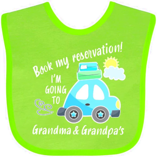 inktastic Book My Reservation I'm Going To Grandma and Grandpa's Baby Bib