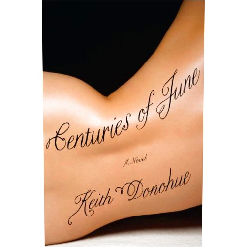 By Keith Donohue (Author) Format: Kindle Edition Centuries of June: A Novel