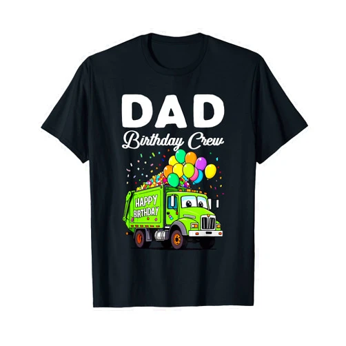 Garbage Truck Kids Birthday Party Outfit Dad Birthday Crew Boys Garbage Truck Bday Family Matching T-Shirt