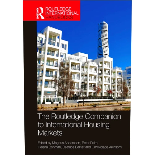 By Magnus Andersson (Editor), Peter Palm (Editor), Helena Bohman (Editor), Béatrice Balivet (Editor), Omokolade Akinsomi (Editor) & 1 more Format: Kindle Edition The Routledge Companion to International Housing Markets