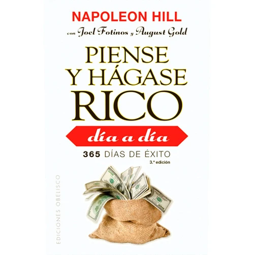 NAPOLEON HILL,RAQUEL MOSQUERA GARCÍA Piense y hágase rico día a día (bolsillo) (Spanish Edition)