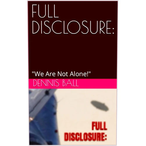 By Dennis Ball (Author) Format: Kindle Edition FULL DISCLOSURE:: 