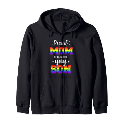 Gay pride family store Proud mom of awesome gay son rainbow pride month family Zip Hoodie