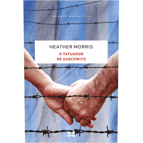 Galician Edition by Heather Morris (Author), María del Carmen Alonso Seisdedos (Translator) O tatuador de Auschwitz