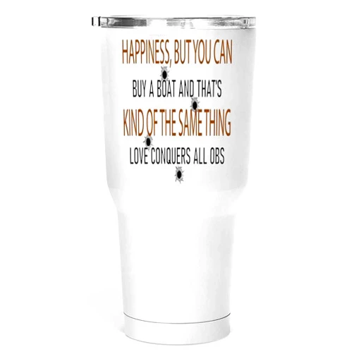 Handmade Gift Design Inspirational Gift for Lovers - Buy a Motivational Quote on 30 Oz White Stainless Steel Large Tumbler