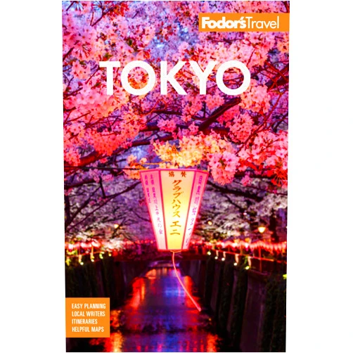 Fodor’s Travel Guides Fodor's Tokyo: with Side Trips to Mt. Fuji, Hakone, and Nikko (Full-color Travel Guide)