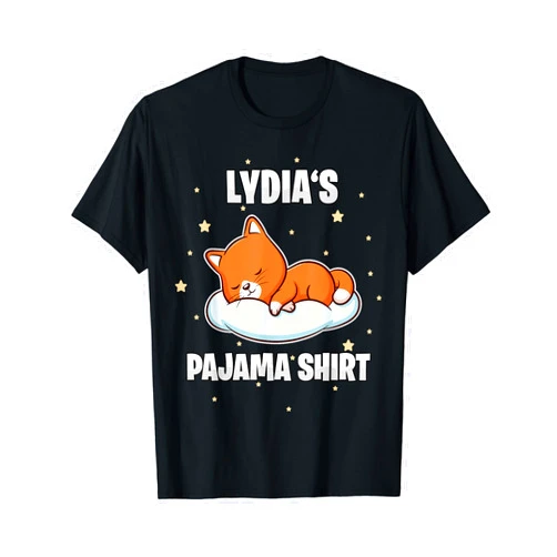 Personalized Nap Time Gift Idea And Sleep Quotes Lydia's Pajama Shirt - Personalized Sleeping T-Shirt