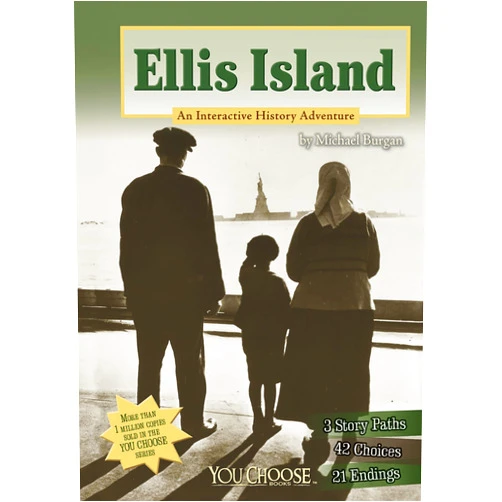 Michael Burgan Ellis Island: An Interactive History Adventure (You Choose Books)