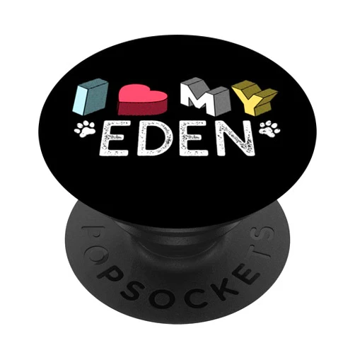 YO MINUS Eden Personalized Dog Name Eden Pet Lover PopSockets Swappable PopGrip
