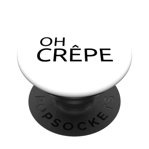 Fun Cooking and Kitchen Gift Ideas White Oh Crêpe Funny Chef French Cuisine Haute Cuisine Crepe PopSockets Swappable PopGrip