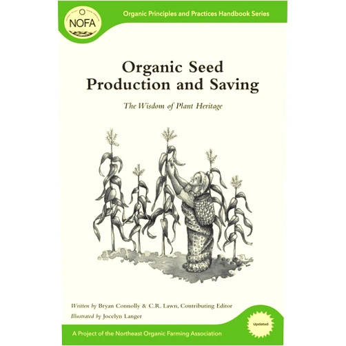 By Bryan Connolly (Author), Jocelyn Langer (Illustrator), C. R. Lawn (Contributor) & 0 more Format: Kindle Edition Organic Seed Production and Saving: The Wisdom of Plant Heritage (Organic Principles and Practices Handbook Series 6)