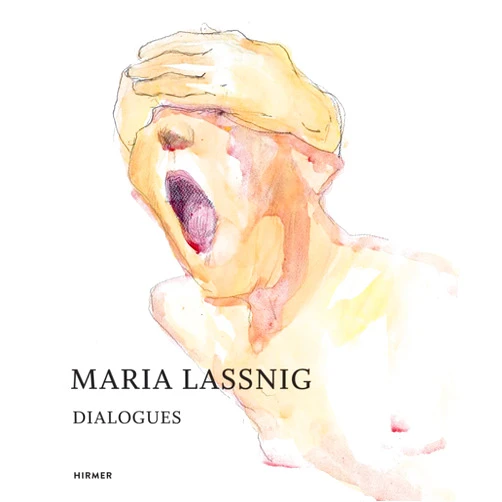 By Anita Haldemann (Editor), Antonia Hoerschelmann (Editor) Maria Lassnig: Dialogues
