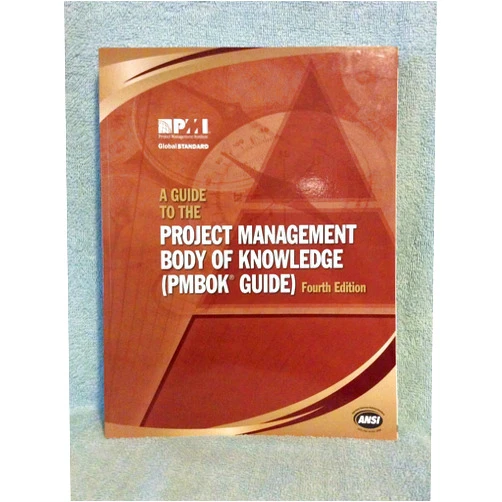 Project Management Institute A Guide to the Project Management Body of Knowledge