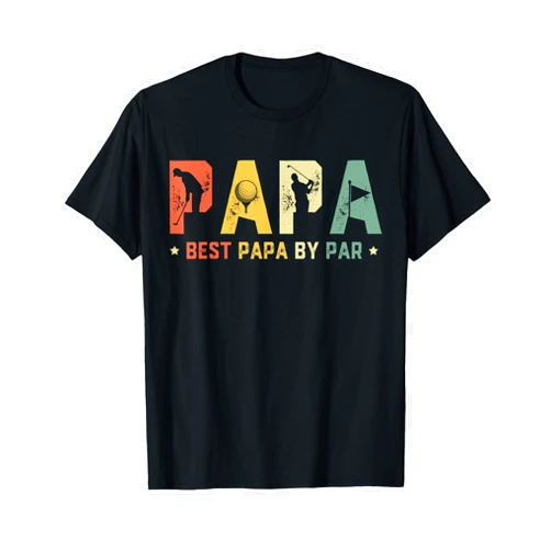 Best Papa by Par Golf Gift Papa Golf Shirt Father's Day Best Papa by Par Golf Gift Papa Golf T-Shirt