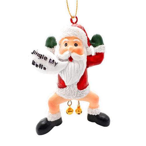 Spooky Thru Noel Collection Funny Santa Claus Jingle My Bells Christmas Tree Naughty Adult Humor Ornament