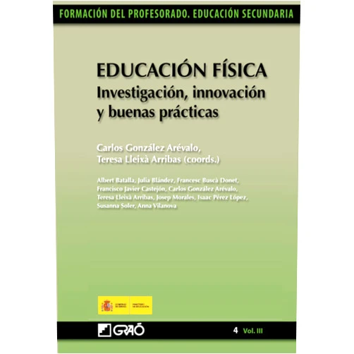 Spanish Edition by Carlos González Arévalo (Author), Teresa Lleixà Arribas (Author), Albert Batalla Flores (Author), María Julia Blández Ángel (Author), Francesc Buscà Donet (Author), Francisco Javier Castejón Oliva (Author), José Morales Aznar (Author), Isaac Pérez López (Author), Susanna Soler Prat (Author), Anna Vilanova Soler (Author) & 7 more Educación Física. Investigación, innovación y buenas prácticas (Educación Física/Formación y Desarrollo Profesional del Profesorado) (Spanish Edition)