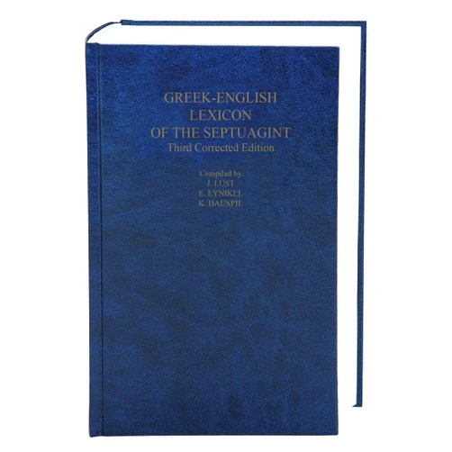 Unknown Author Greek-English Lexicon of the Septuagint: [Third Corrected Edition]