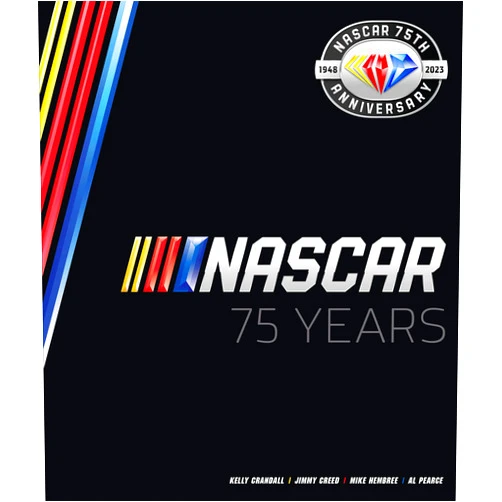 Al Pearce,Mike Hembree,Kelly Crandall,Jimmy Creed NASCAR 75 Years