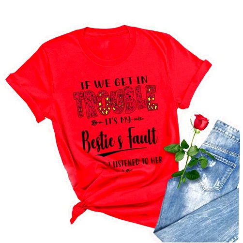 FastDeliveryTees If We Get in Trouble IT's my Besties Fault Shirt - Bestie Tshirts, Besties Shirts, Best Friends T Shirt Bestie Matching Tee Best Friend Ever Shirt, When We Are Together Shirt (Adult Unisex)