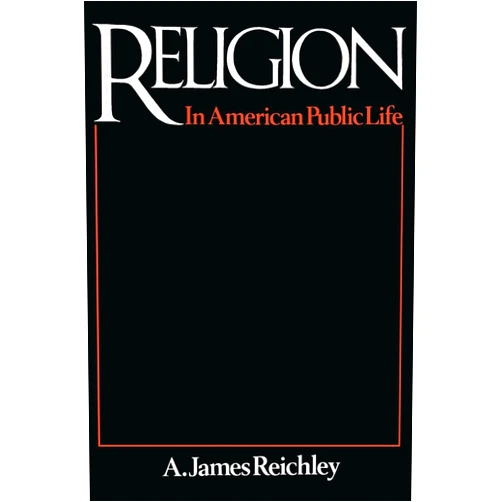 By James A. Reichley (Author) Format: Kindle Edition Religion in American Public Life