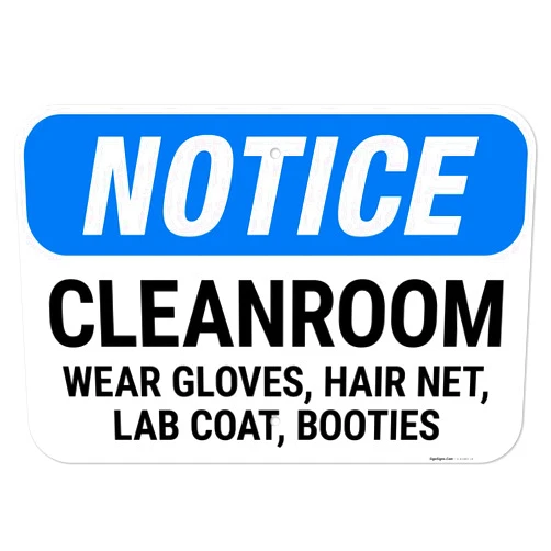 Sigo Signs Notice Cleanroom Wear Gloves Hair Net Lab Coat Booties OSHA Sign, 12x18 Inches, Rust Free .063 Aluminum, Fade Resistant, Made in USA by Sigo Signs