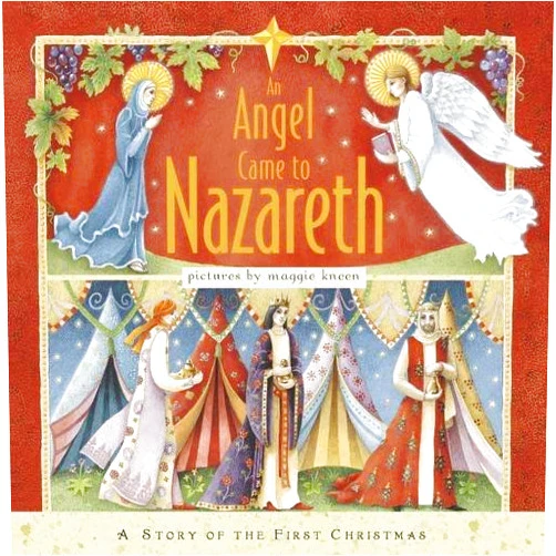 By Maggie Kneen (Author), Anthony Knott (Author) Angel Came to Nazareth