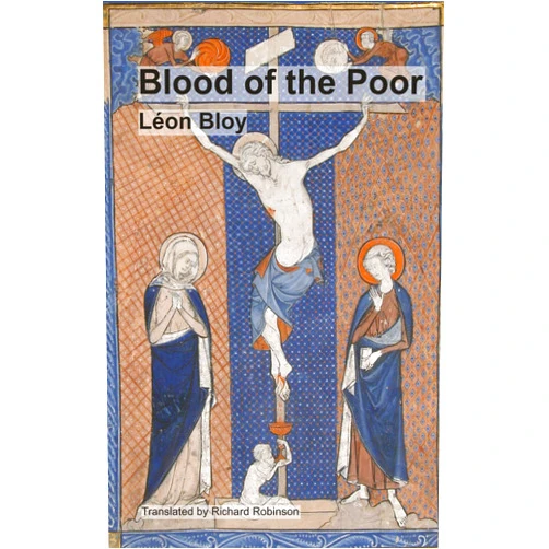 Léon Bloy,Richard Robinson Blood of the Poor