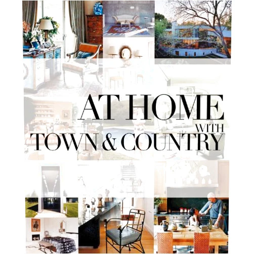 By Sarah Medford (Author), Town & Country (Editor) At Home with Town & Country