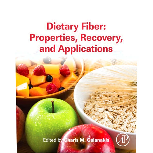 Charis M. Galanakis Dietary Fiber: Properties, Recovery, and Applications