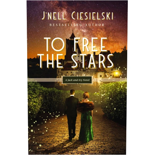 J'nell Ciesielski To Free the Stars (A Jack and Ivy Novel)