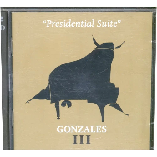 Gonzalez Gonzales Chilly Gonzales & 0 more Format: Audio CD Presidential Suite
