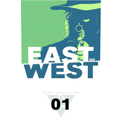 By Jonathan Hickman (Author), Nick Dragotta (Illustrator) East of West Volume 1: The Promise